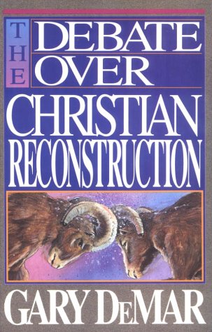 Book cover for Debate Over Xtian Reconstructi