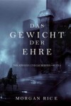 Book cover for Das Gewicht Der Ehre