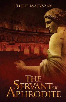 Book cover for The Servant of Aphrodite