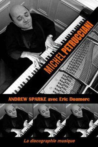 Cover of Michel Petrucciani: La discographie musique