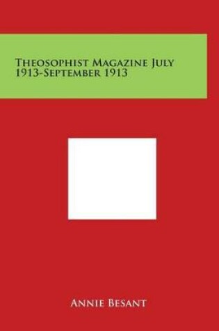 Cover of Theosophist Magazine July 1913-September 1913