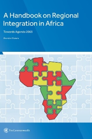 Cover of A Handbook on Regional Integration in Africa