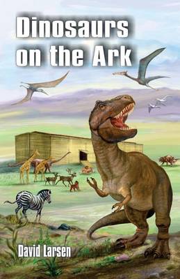 Book cover for Dinosaurs on the Ark