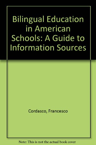 Cover of Bilingual Education in American Schools