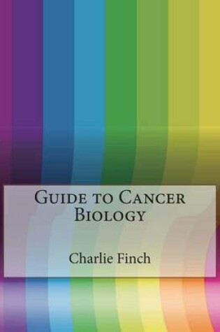 Cover of Guide to Cancer Biology