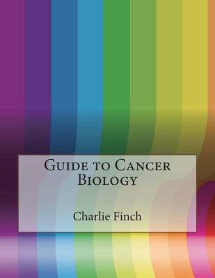 Book cover for Guide to Cancer Biology