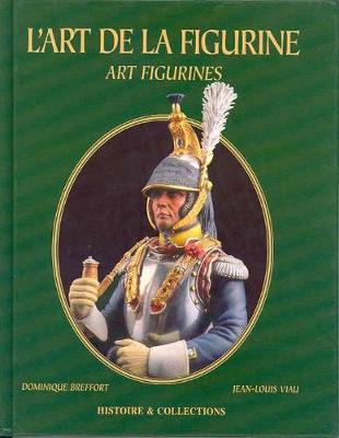 Book cover for Art De La Figurine; Art Figurines