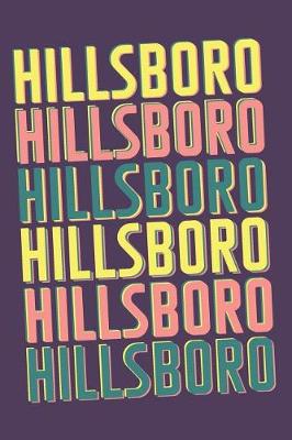 Book cover for Hillsboro Notebook