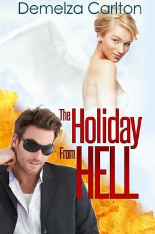 Cover of The Holiday From Hell