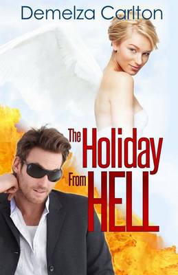 Cover of The Holiday From Hell