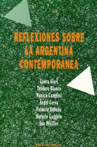 Cover of Reflexiones Sobre La Argentina Contemporanea