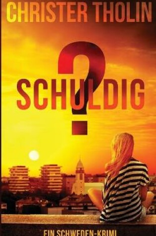 Cover of Schuldig?