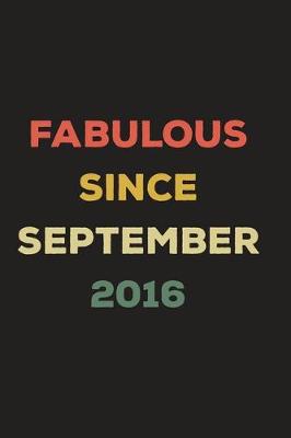 Book cover for Fabulous Since September 2016