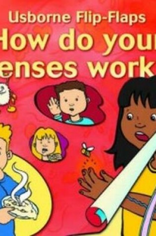 Cover of How do your senses work?