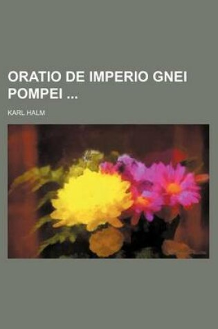 Cover of Oratio de Imperio Gnei Pompei