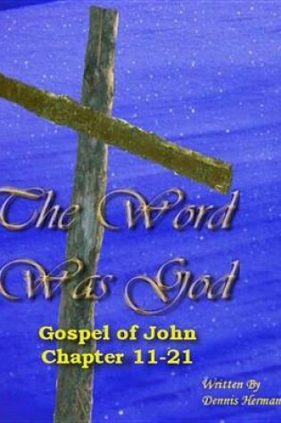 Cover of The Word Was God