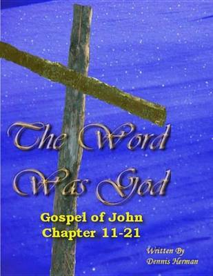 Book cover for The Word Was God