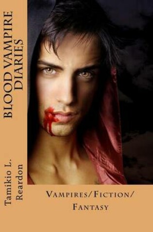 Cover of Blood Vampire Diaries