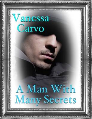 Book cover for A Man With Many Secrets