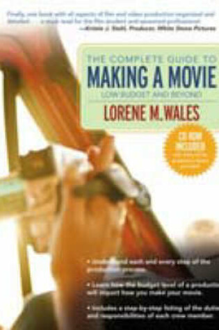 Cover of The Complete Guide to Making a Movie