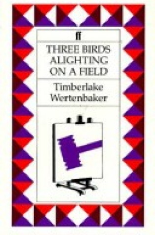 Cover of Three Birds Alighting on a Field