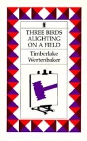 Book cover for Three Birds Alighting on a Field