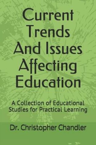 Cover of Current Trends and Issues Affecting Education