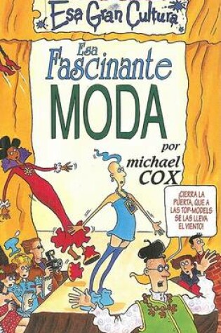 Cover of Esa Fascinante Moda