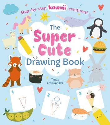 Book cover for The Super Cute Drawing Book
