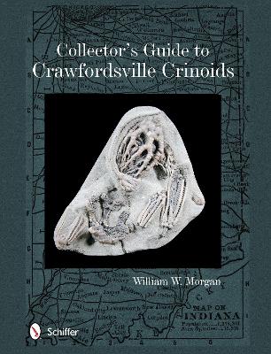 Book cover for Collector's Guide to Crawfordsville Crinoids