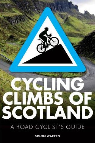 Cover of Cycling Climbs of Scotland