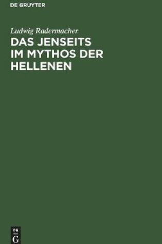 Cover of Das Jenseits im Mythos der Hellenen