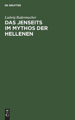 Book cover for Das Jenseits im Mythos der Hellenen