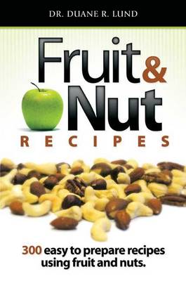 Book cover for Fruit & Nut Recipes