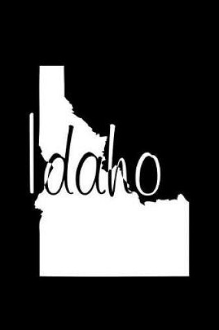 Cover of Idaho - Black Lined Notebook with Margins