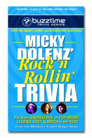 Cover of Micky Dolenz Rock n Rollin Trivia