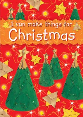 Cover of I can make things for Christmas