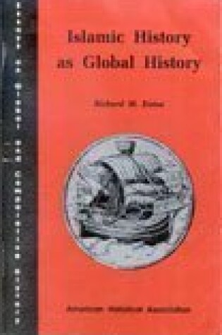 Cover of Islamic History as Global History