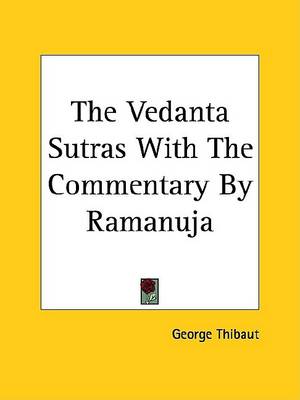 Book cover for The Vedanta Sutras with the Commentary by Ramanuja