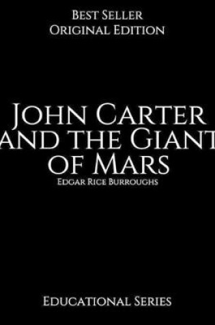 Cover of John Carter and the Giant of Mars, Educational Series