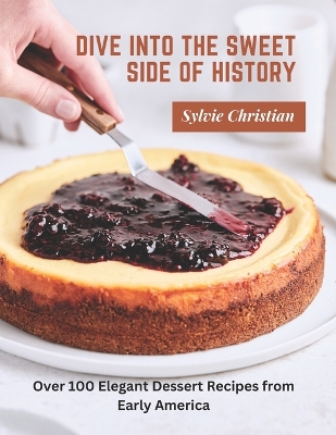 Book cover for Dive into the Sweet Side of History