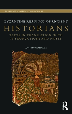 Book cover for Byzantine Readings of Ancient Historians