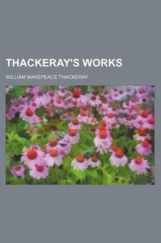 Cover of Thackeray's Works (Volume 10)