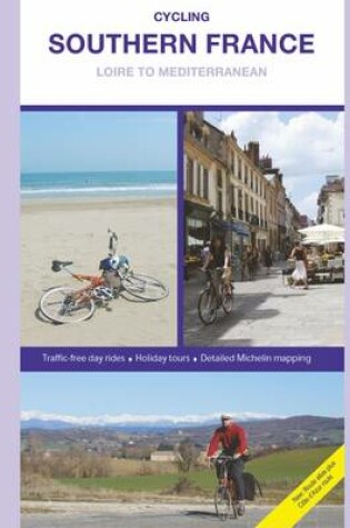 Cover of Cycling Southern France - Loire to Mediterranean