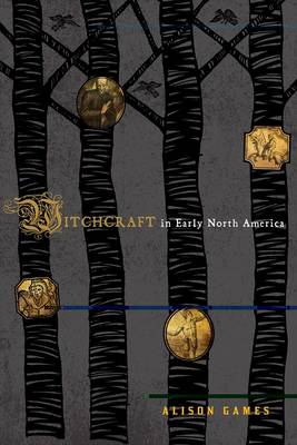 Book cover for Witchcraft in Early North America