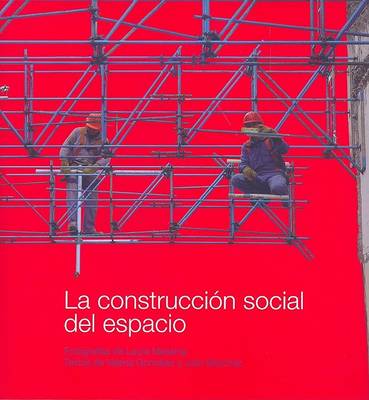 Book cover for La Construccion Social del Espacio