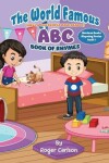 Book cover for The World Famous (Well a few people have read it) ABC Book of Rhymes