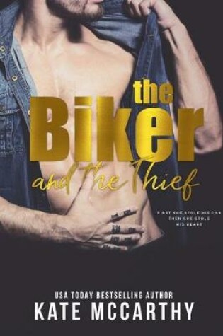 Cover of The Biker and The Thief