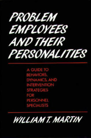 Cover of Problem Employees and Their Personalities