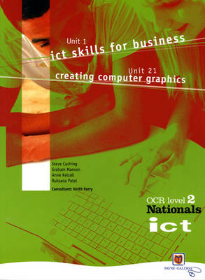 Cover of ICT for OCR National Level 2 Units 1 and 21 Student Book
